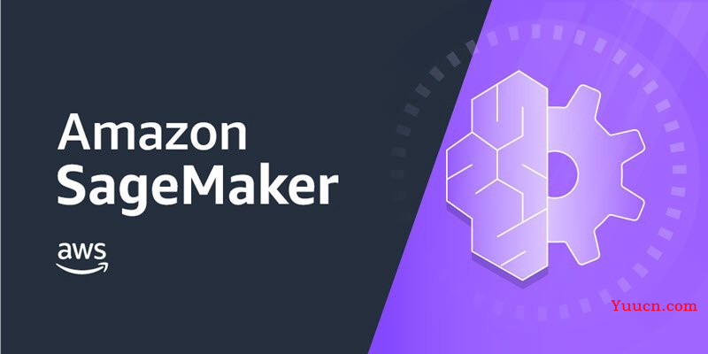 Amazon SageMaker：搭建企业级AI模型的完整解决方案